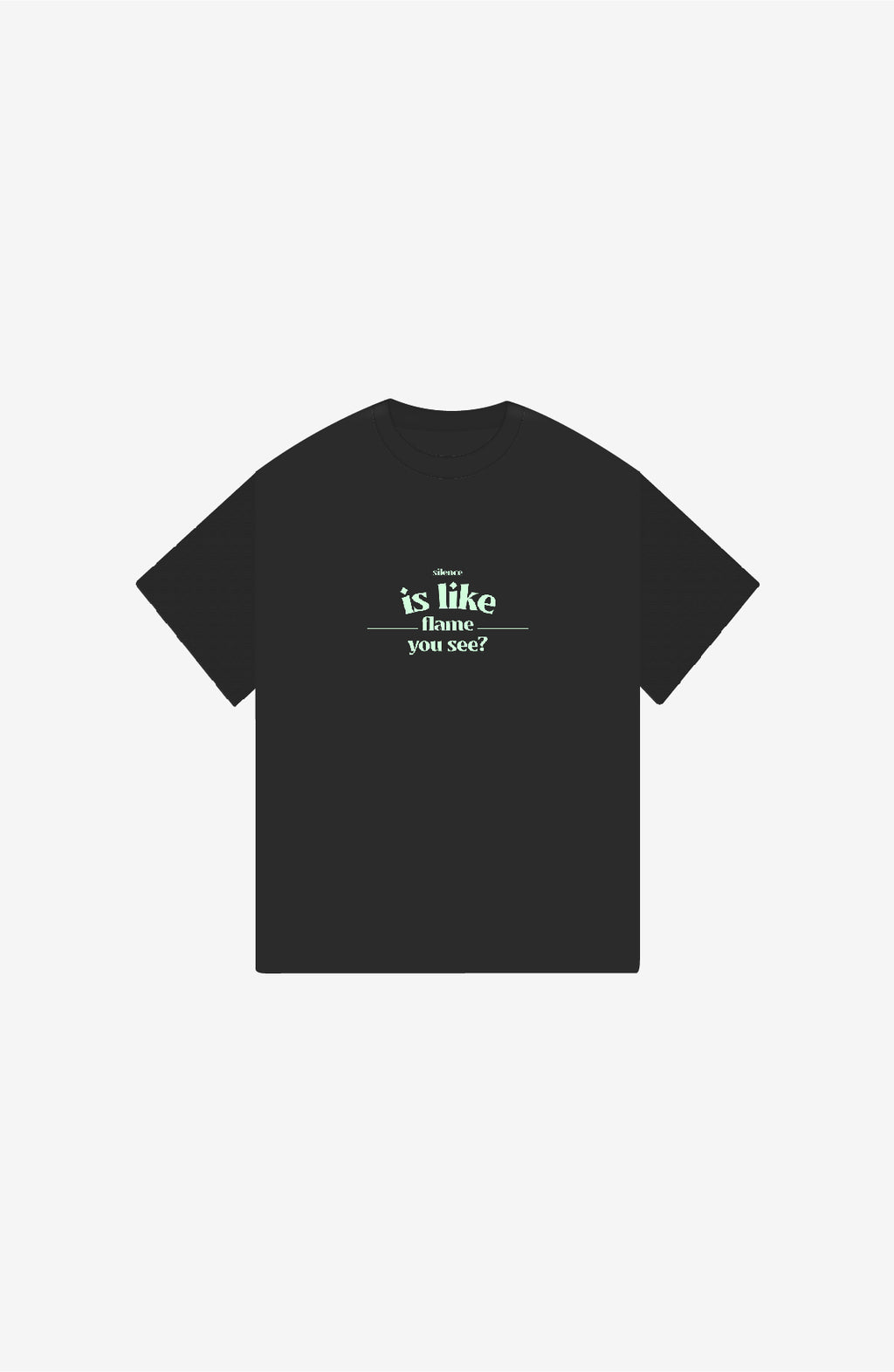 FLAME YOU SEE PREMIUM OVERSIZE T-SHIRT