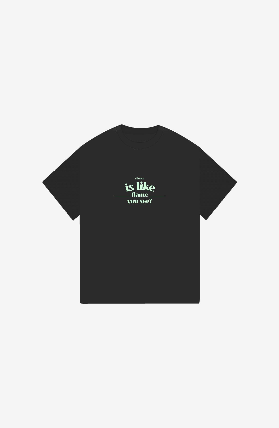 FLAME YOU SEE PREMIUM OVERSIZE T-SHIRT