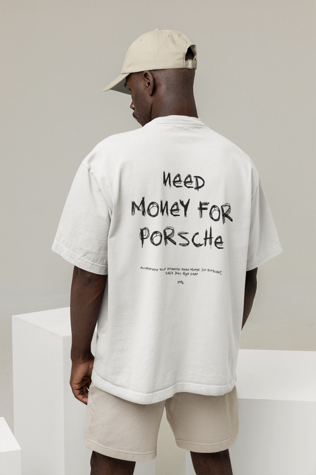 NEED MONEY FOR PORSCHE WHITE OVERSIZED T-SHIRT