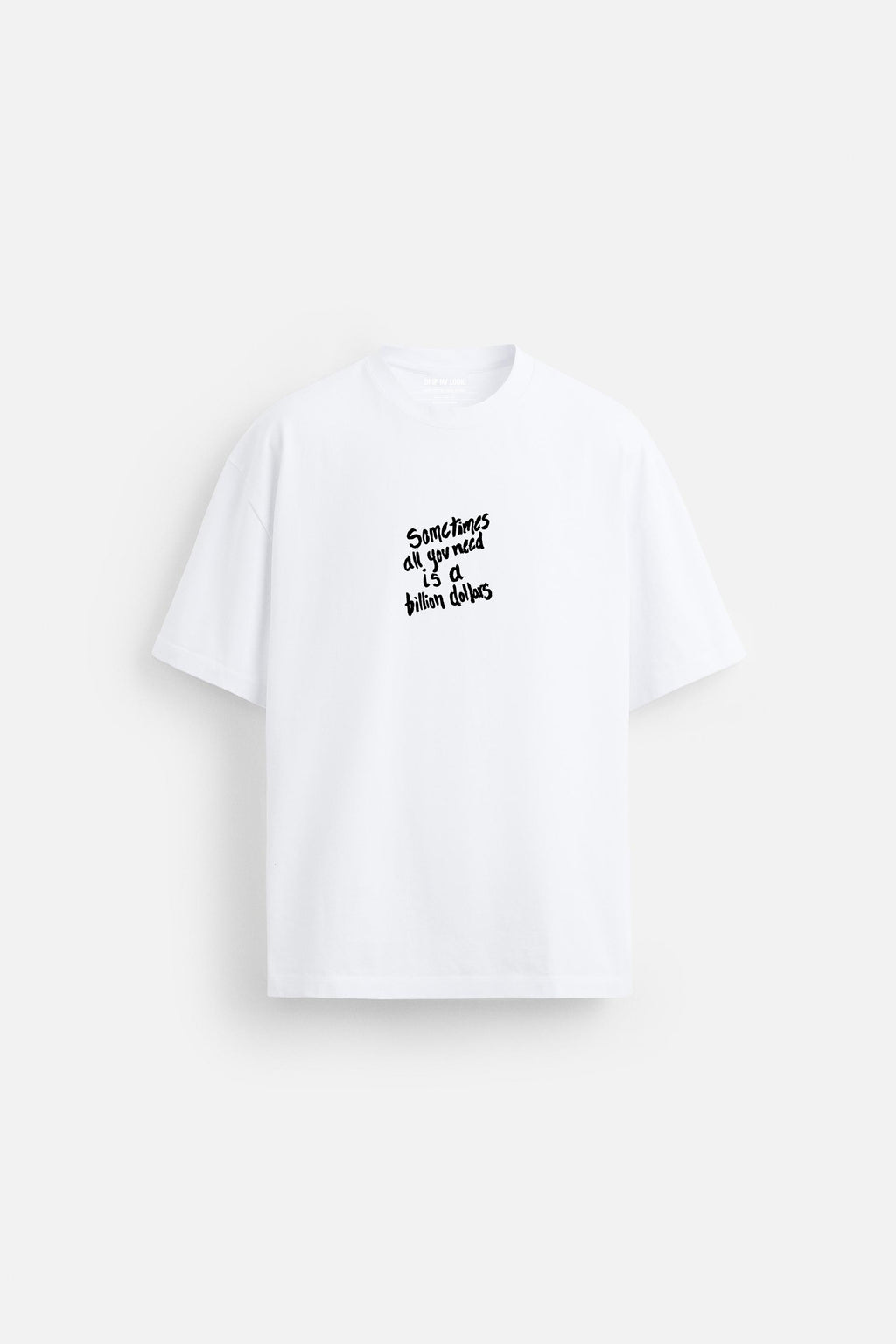 BILLION DOLLAR WHITE LOOSEFIT TSHIRT