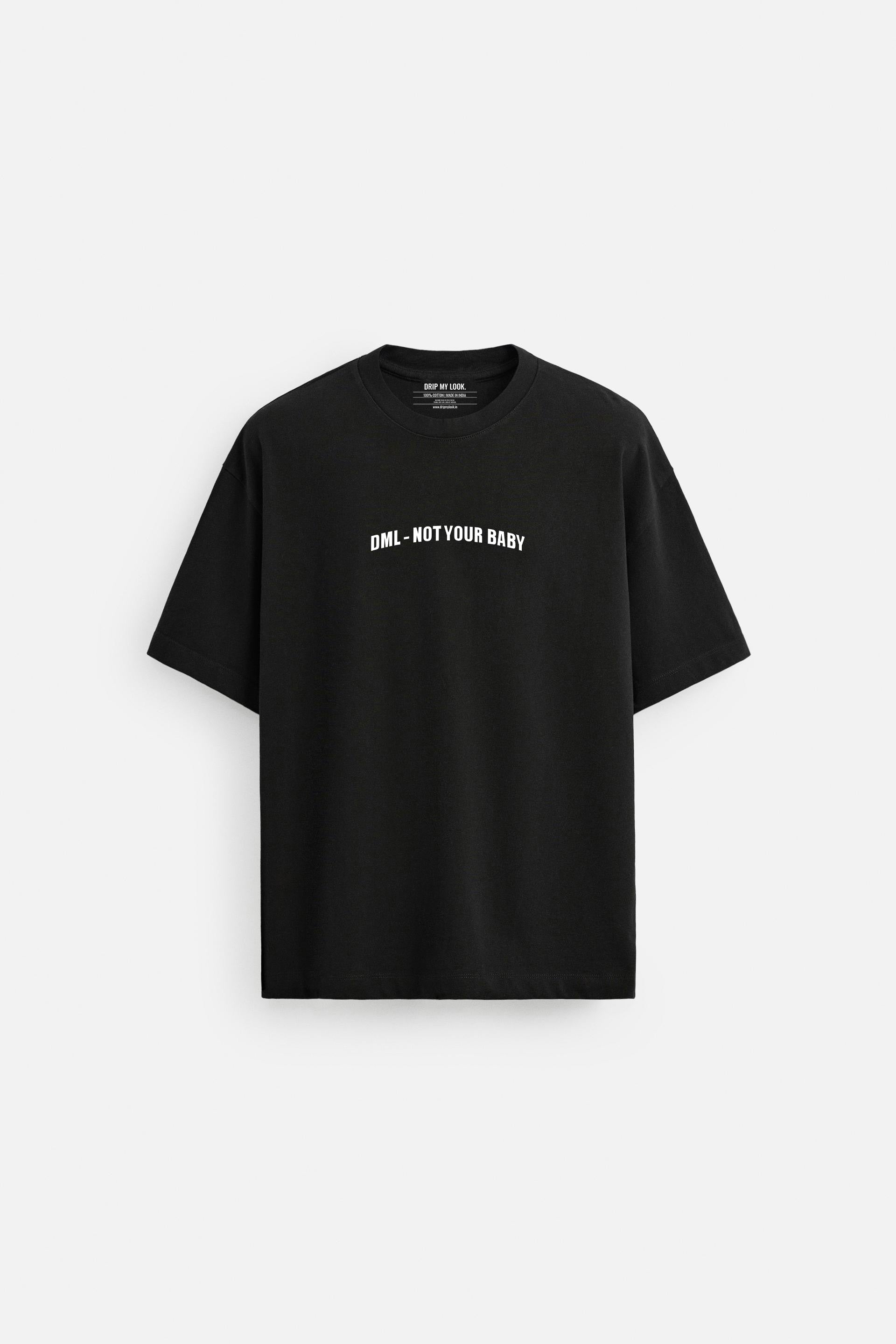 NOT YOUR BABY BLACK FRENCH TERRY OVERSIZED T-SHIRT