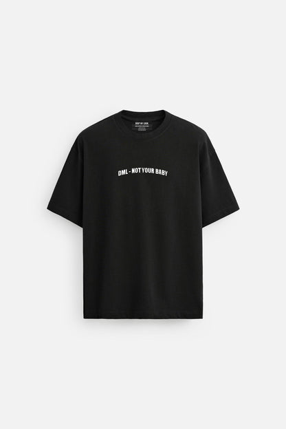 NOT YOUR BABY BLACK FRENCH TERRY OVERSIZED T-SHIRT