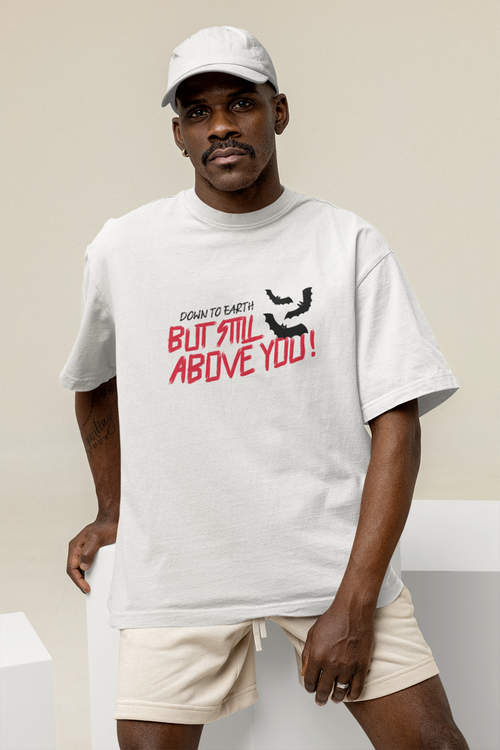 ABOVE YOU OVERSIZE T-SHIRT